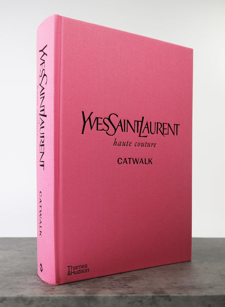 YVES SAINT LAURENT CATWALK - The Complete Haute Couture Collections 1962-2002, Hardback Book, Thames & Hudson - Cover